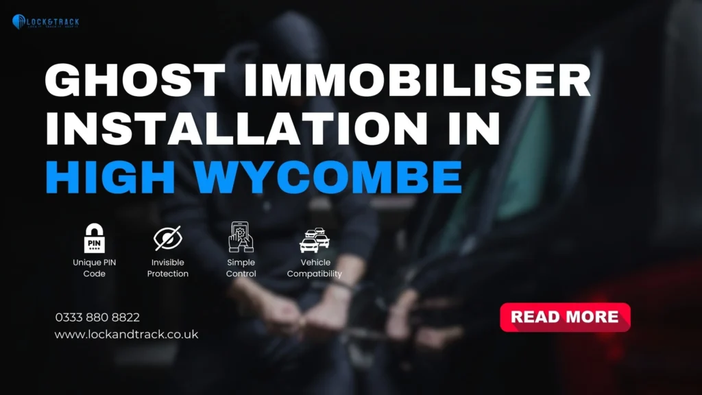 Ghost Immobiliser Installation in High Wycombe